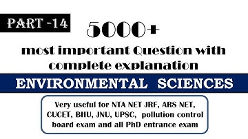 most important environment science Questions| part 14| CPCB| UPSC | UGC NET| SET| all state PSC