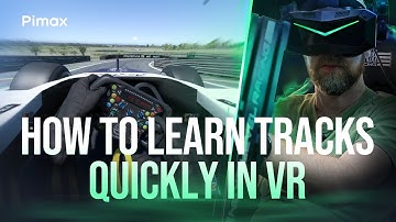 iRacing Beginner Tips: How to Learn Tracks Quickly in VR (Pimax Crystal Super)