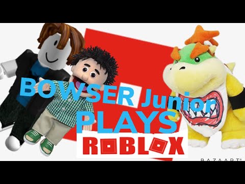 Sjp Movie Bowser Junior Plays Roblox Youtube - bowser jr roblox
