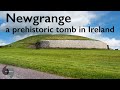 Newgrange a prehistoric tomb in ireland