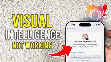 How To Fix Visual Intelligence Not Working on iPhone