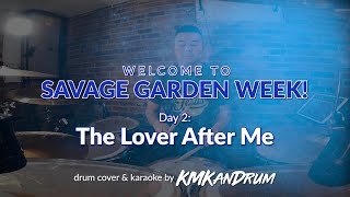 The Lover After Me (Savage Garden) Drum Cover & Karaoke SAVAGE GARDEN WEEK!