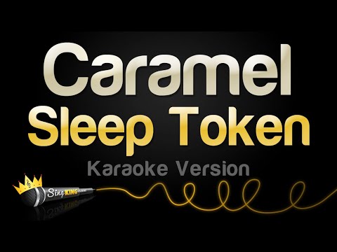 Sleep Token Caramel Karaoke Version 