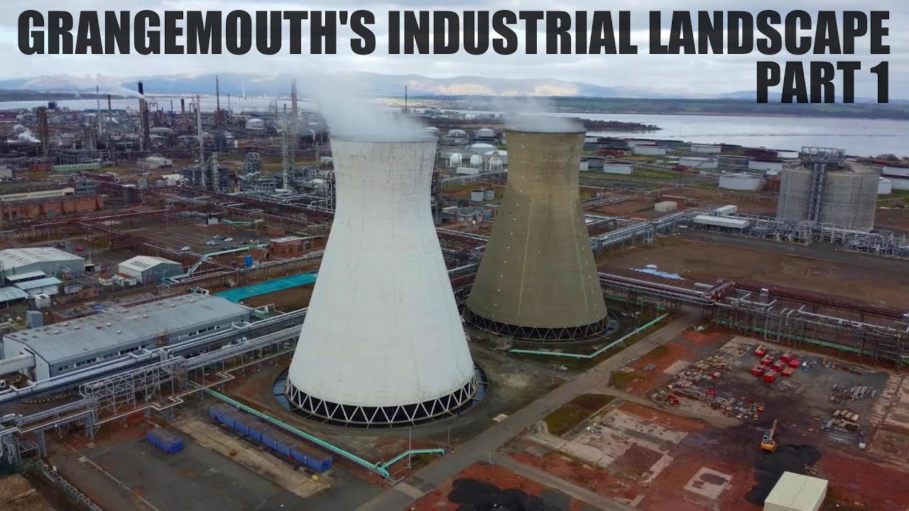 Grangemouth's Industrial landscape Part 1 YouTube