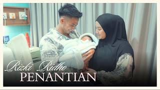PENANTIAN - RIZKI RIDHO - OFFICIAL MUSIC VIDEO