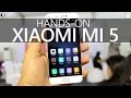 Xiaomi Mi5 (India) Hands on Overview - The Real Flagship Killer?