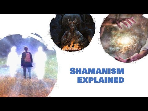 Shamanism Explained