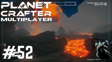 Planet Crafter Multiplayer (Volcanic Update) | Adventures of Bob and Dan | Playthrough Part 52
