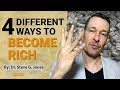 4 Different Ways To Become Rich