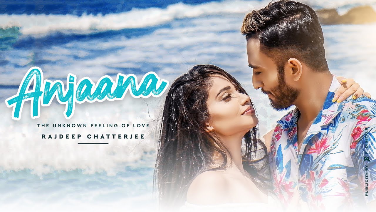 ANJAANA   Official Music Video  Rajdeep Chatterjee  Shehani Kahandawala