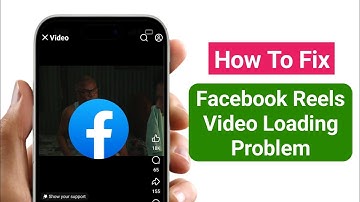 How To Fix Facebook Reels Loading Problem (2025 Update) || Facebook Video Loding Problem Fix!!