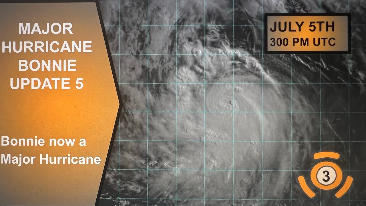 Major Hurricane Bonnie Update 5 | Bonnie now major hurricane