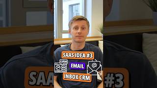 One more SaaS Idea if you don’t know what to build: Email Inbox CRM