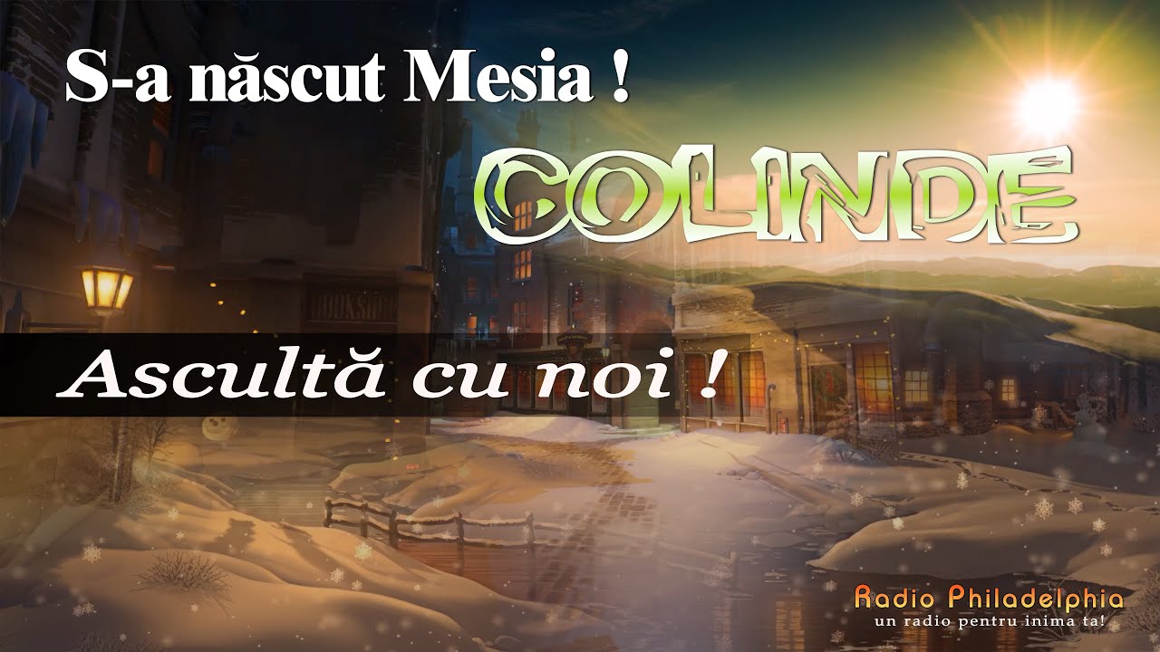 COLINDE "S-a nascut Mesia" 🔴Radio PHILADELPHIA.IT