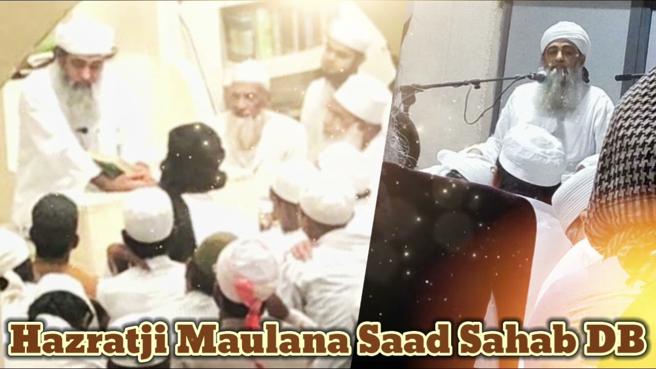 Markaz Nizamuddin Aaj Ki Rawangi Hai 2532024  Hazratji Maulana Saad Sahab DB