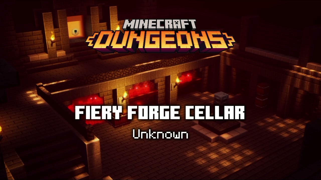 Fiery Forge Cellar - Minecraft Dungeons OST