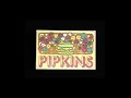All pipkins theme songs 19731981