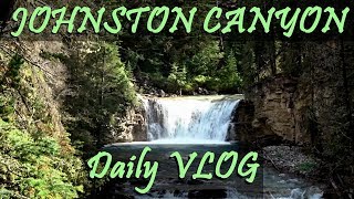 Banff Travel Guide | Johnston Canyon + Banff Cascade Gardens #1