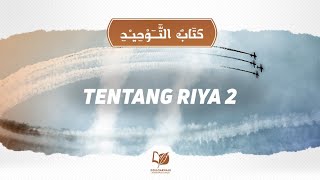 Bab 35 Tentang Riya 2