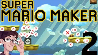Super Mario Maker - PART 2: Rip (100 Mario Challenge)
