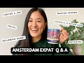 AMSTERDAM EXPAT Q&amp;A | Top 10 questions people ask me about living in the Netherlands