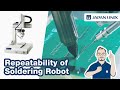 Repeatability of Soldering Robot