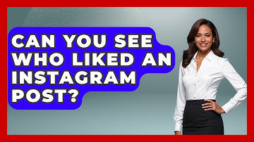 Can You See Who Liked An Instagram Post? - Everyday-Networking