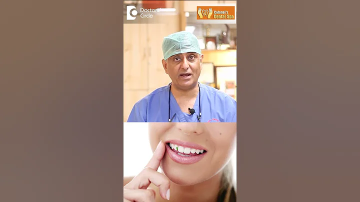 4 Tips for Good Dental Health| Ways to make Teeth Healthy - Dr.Manesh Chandra Sharma|Doctors' Circle - DayDayNews