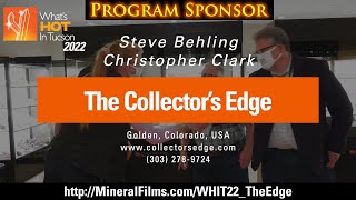 The Collector's Edge - What's Hot In Tucson: 2022 - Program Sponsor Series