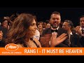 IT MUST BE HEAVEN - Rang I - Cannes 2019 - VO