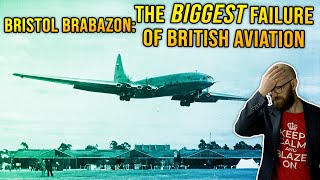 The Bristol Brabazon: Britain's White Elephant Airliner
