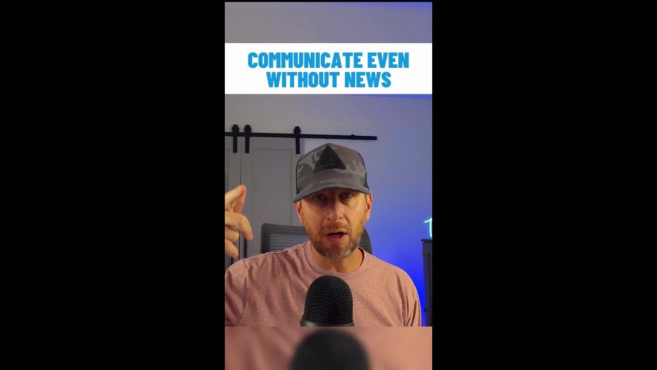 Communicate Even Without News