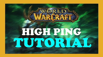World of Warcraft - Fix High Ping - TUTORIAL | 2022