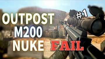 Bullet force - M200 camping # NUKE FAIL