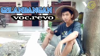 GELANDANGAN voc Revo cover YOGA music