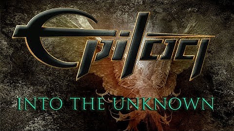 EPILOG   Into the Unknown lyric video FINAL