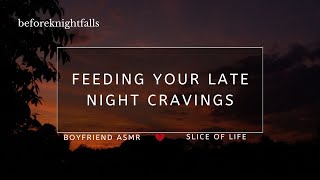 ASMR: feeding your late night cravings