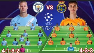 Manchester City Vs Real Madrid ~ Predicted Head To Head Line up in Champions League Last 16 Leg 2