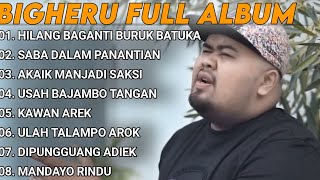 Kumpulan Lagu Cover Big Heru Terbaru Minang 2024 - Hilang Baganti Buruk Batuka🎶