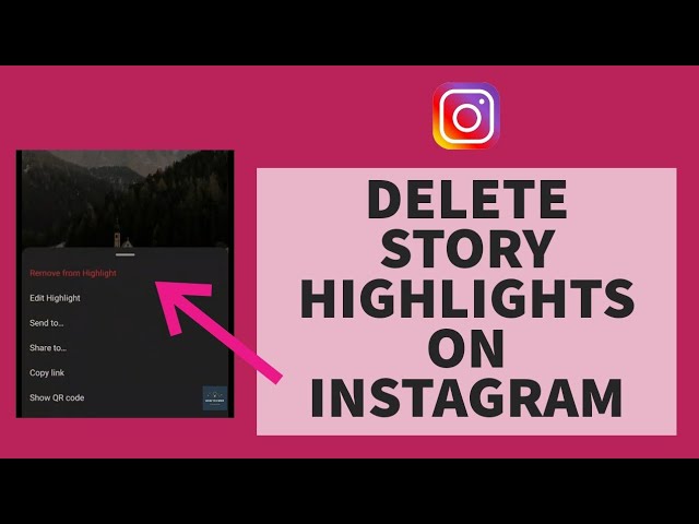 How to Delete a Highlight on Instagram in 2 Ways