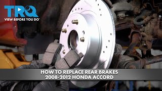 How to Replace Rear Brakes 2008-2012 Honda Accord