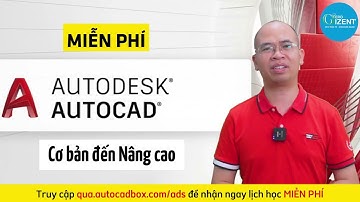 #Free Khóa Học Autocad Online cơ bản đến nâng cao 2023