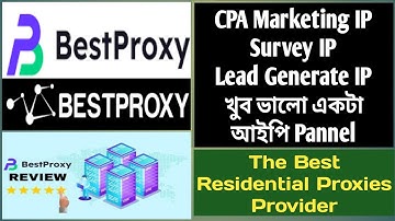 How To Setup BestProxy  Premium Proxies for Global | CPA Marketing&Survey Section Best IP Pannel