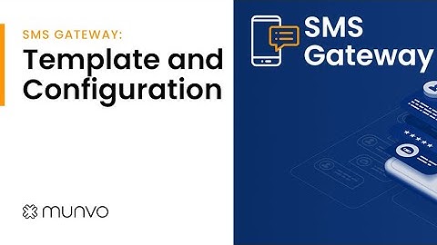 SMS Gateway - Template and Configuration