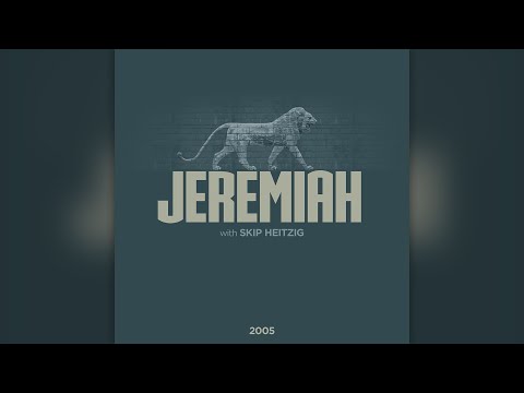 Jeremiah 12 - Skip Heitzig