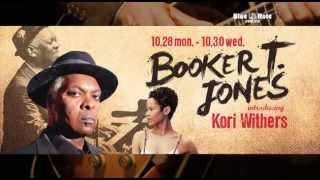 BOOKER T. JONES : BLUE NOTE TOKYO 2013 trailer