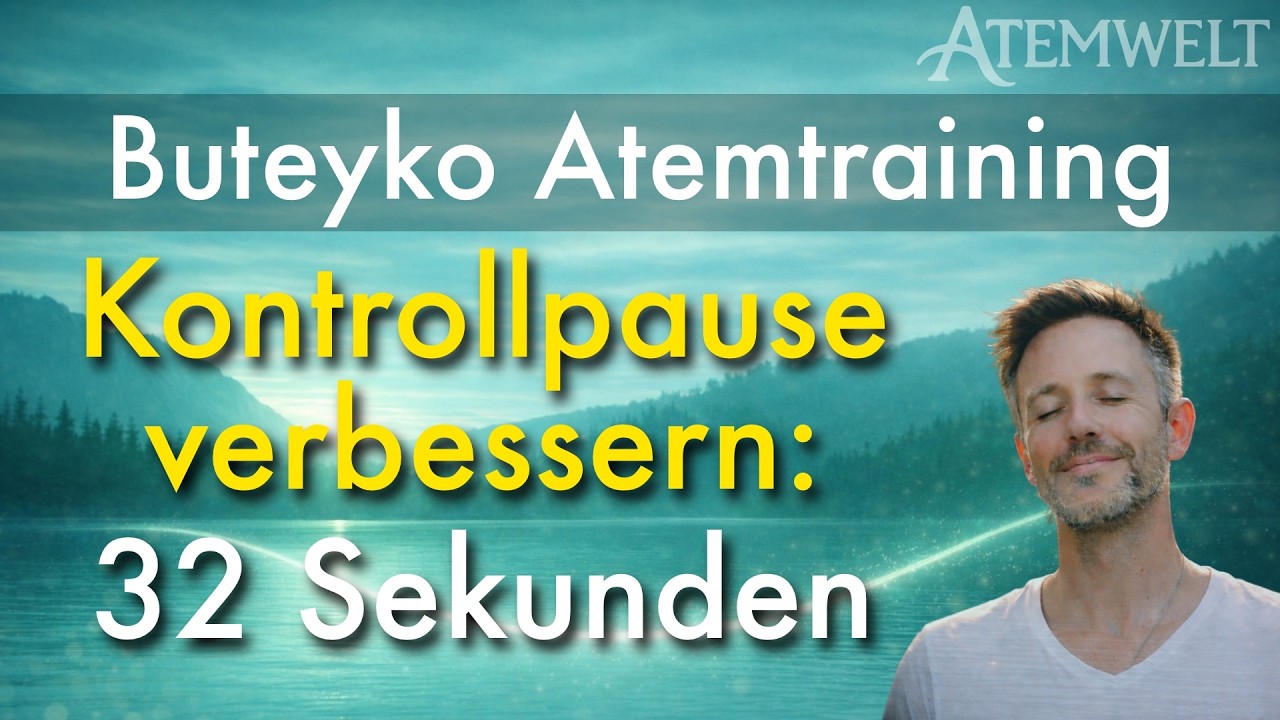 KP-Training – 32 Sekunden Atempause | Buteyko Methode