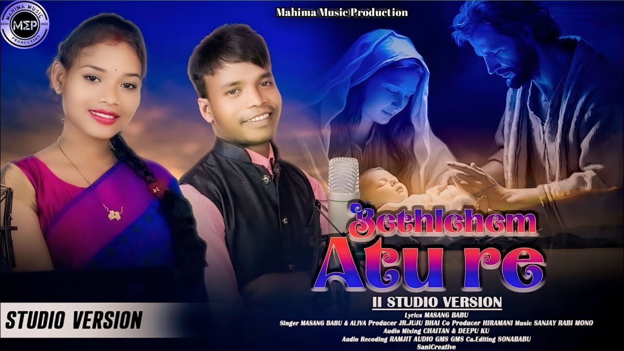 BETHLEHEM ATU RE II NEW SANTALI CRISTIAN SONG 2023 II MASANG BABU II ALIVA  II 2025-26