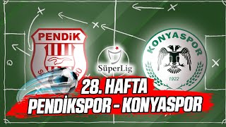 Süper Lig 28. Hafta: Pendikspor vs Konyaspor