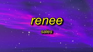 SALES - Renee (Lyrics)